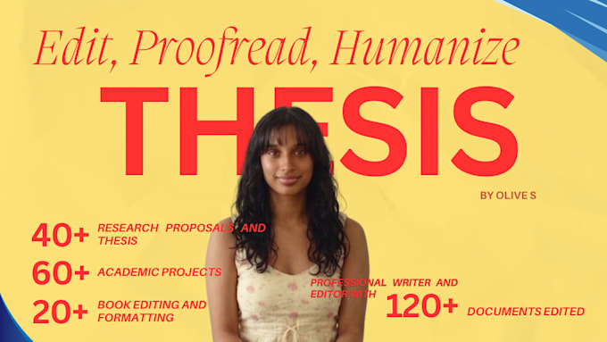 proofread, format and edit your thesis, proposals, and dissertation