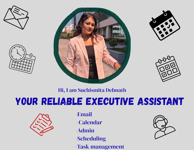 be your executive assistant for admin and business support