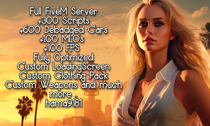 create the newest fivem server with the best scripts