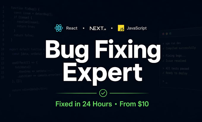 fix react nextjs javascript and typescript bugs and errors