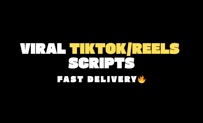 write viral tiktok and instagram reels scripts