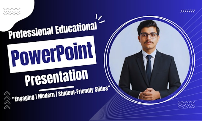 design professional educational powerpoint presentation for teachers and student
