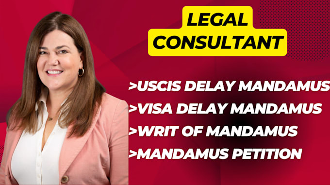 draft a mandamus lawsuit for uscis delay cases professionally