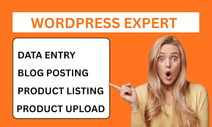 do wordpress data entry blog post woocommerce product listing article upload
