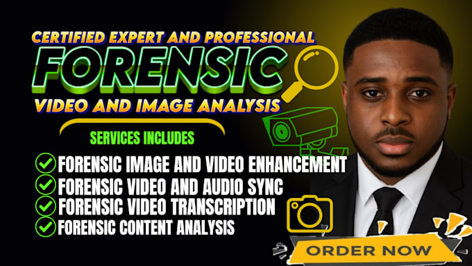 do forensic video and image analysis, enhancement, restoration