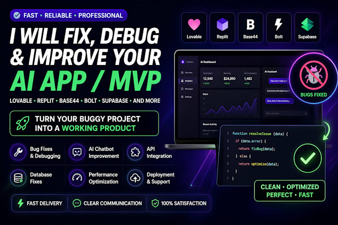 fix bugs debug and improve your ai app lovable replit bolt base44 mvp