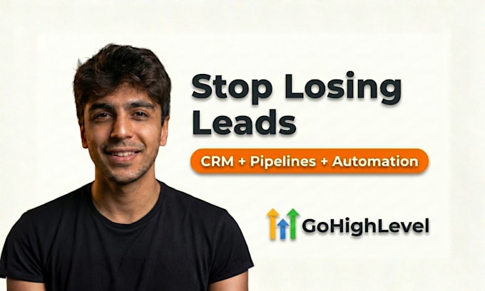 set up gohighlevel CRM with pipelines and follow up automation