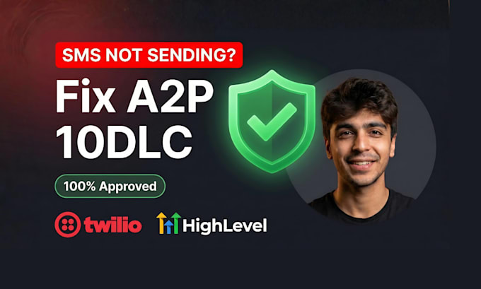 fix your a2p 10dlc registration for gohighlevel and twilio SMS