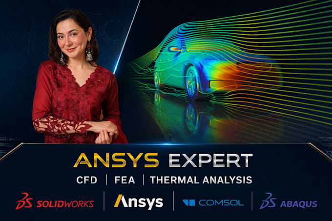 do ansys cfd,fea simulation for structural and thermal analysis