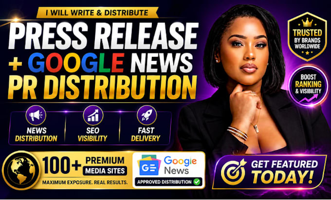 write press release and provide google news pr distribution