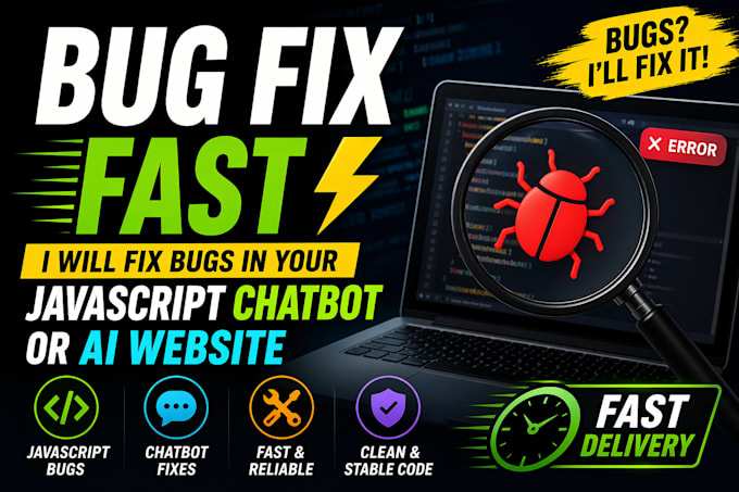 fix bugs in your javascript chatbot or ai website