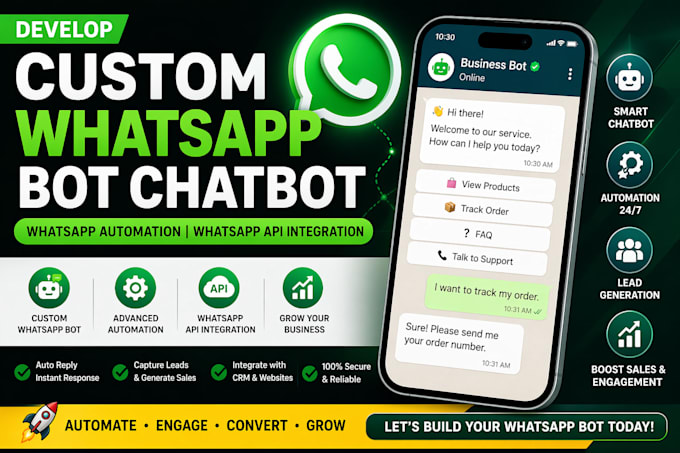 develop custom whatsapp bot chatbot whatsapp automation whatsapp API integration