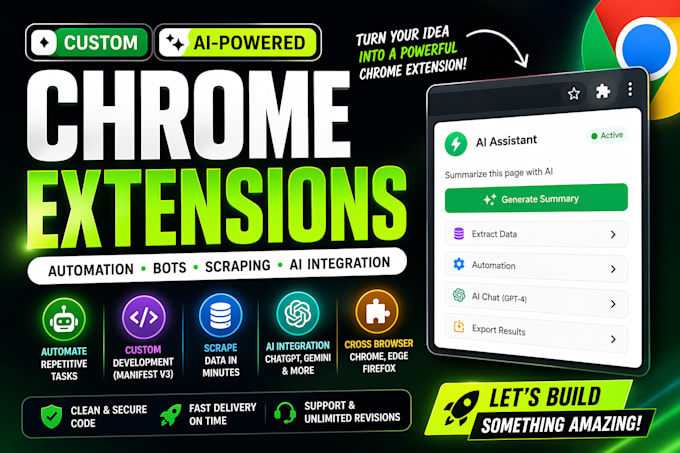 build custom ai chrome extensions, automation bots, scraping tools