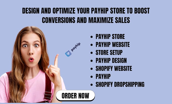 design and optimize your payhip store to boost conversions and maximize sales