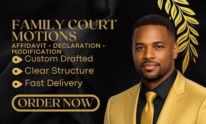 family court motion affidavit declaration child support custody modification