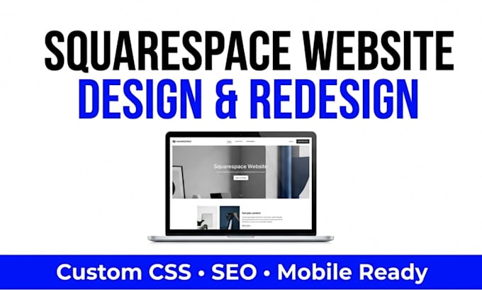 design squarespace website with custom CSS and SEO optimization