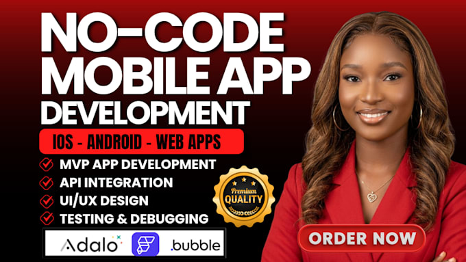 build develop no code mobile app or mvp using adalo glide, bubble or flutterflow