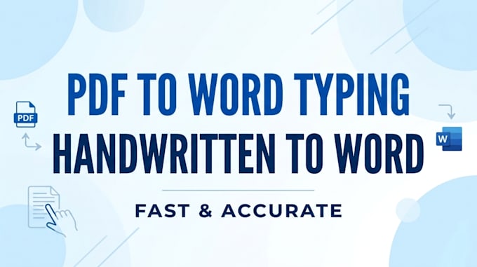 do accurate pdf to word typing and handwritten notes typing