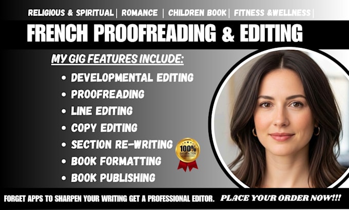 provide native french proofreading, developmental editing and libe editing