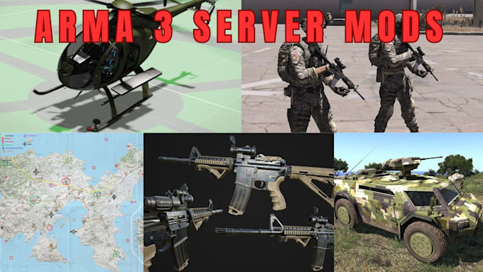 arma3 server custom arma3 mods scripts arma 3 maps weapon clothing helicopter