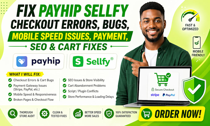 fix payhip sellfy checkout error bug mobile speed issue payment fix seo cart