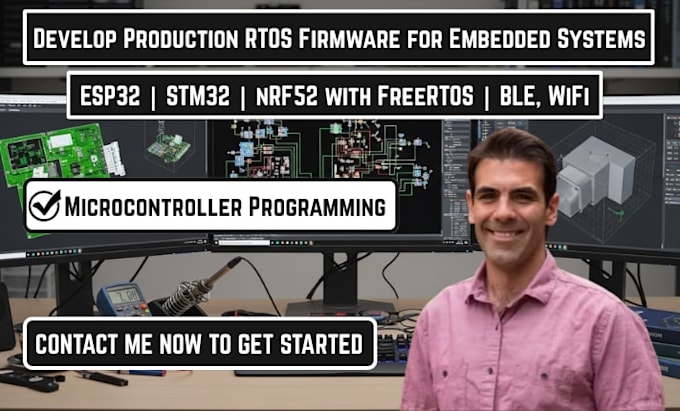 develop production ready rtos firmware for esp32, stm32, nordic nrf52