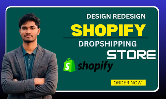 design or redesign shopify dropshipping store professionally