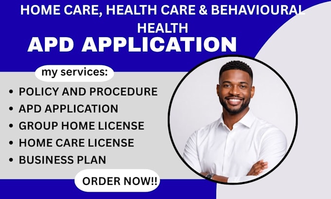 do apd application, policies, and licensing for group homes