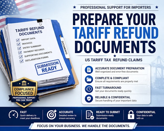 prepare documents for US tariff tax refund claims