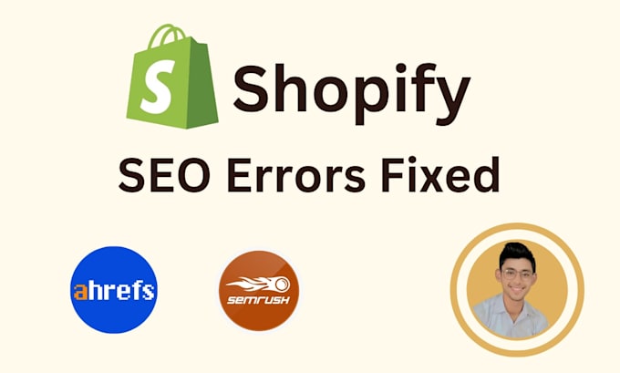 fix shopify SEO errors with semrush ahrefs screamingfrog google search console