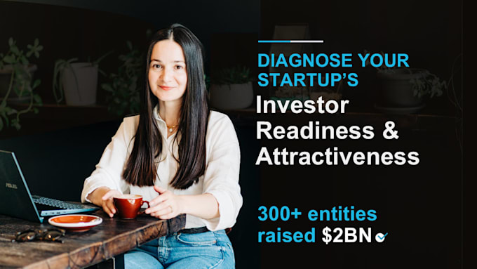 diagnose your startup investor readiness and attractiveness