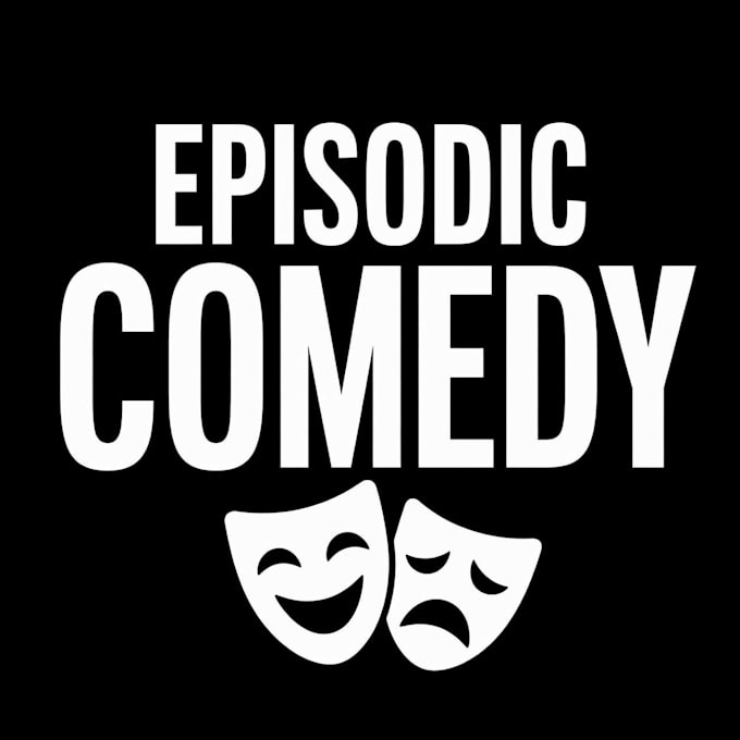 write a comedy pilot or episodic script for your series