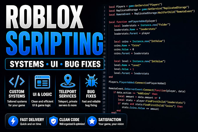 script systems, UI and fix bugs in roblox