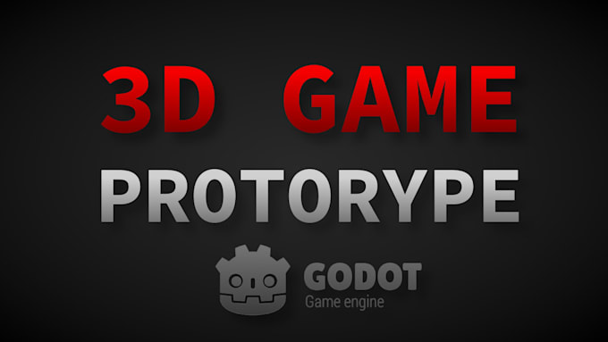 create a functional 3d game prototype or mvp in godot engine