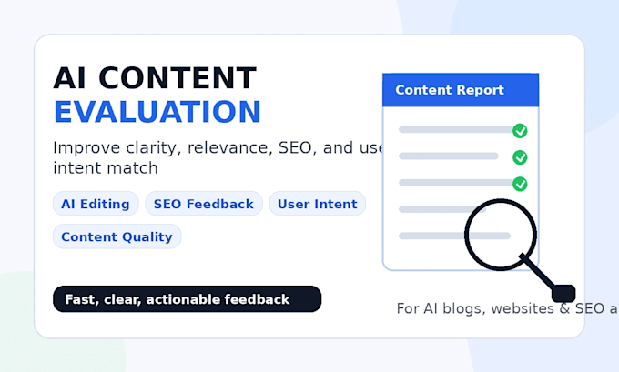 evaluate ai content and improve quality based on user intent