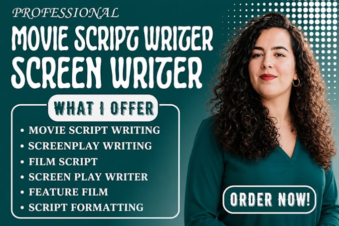 write movie script screenplay feature film script write tv series tv show