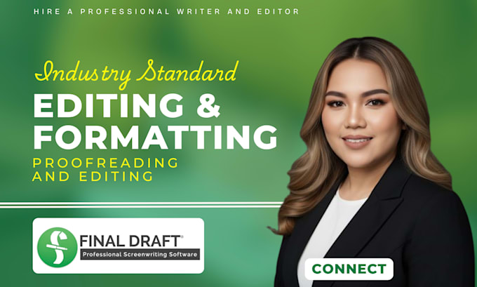 format, proofread, and polish your screenplay with expert script editing