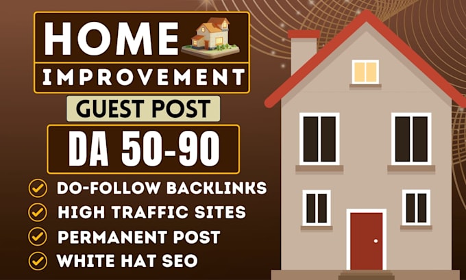 do home decor guest post on high authority home improvement, furniture blogs