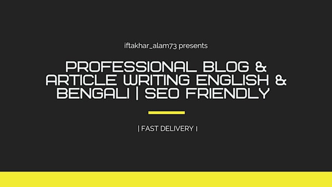 write a professional blog post or article in english or bengali