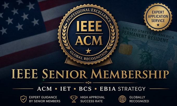 ieee senior membership application for eb1a, eb1 and fellow membership
