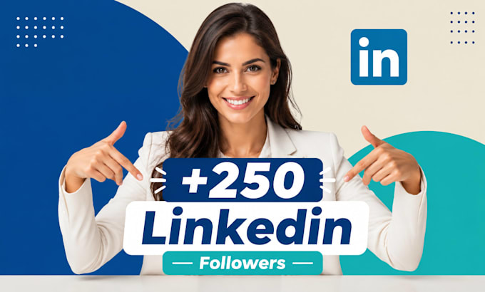 deliver 250 premium linkedin followers