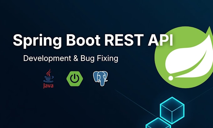 develop, integrate, and debug java spring boot rest apis