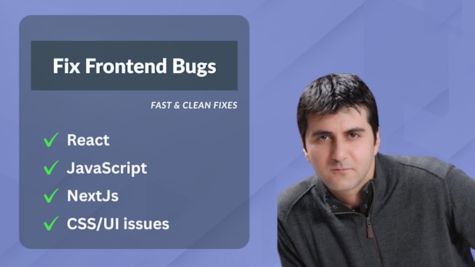 fix react js bugs, javascript errors, and frontend issues