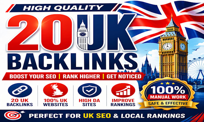 do 20 authority UK backlinks for SEO and google ranking