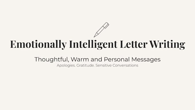 write heartfelt letters and messages with clarity and care