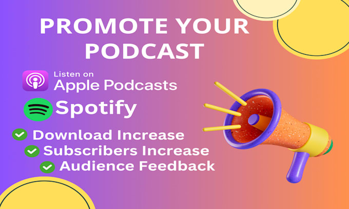 podcast promotion and extensive downloads