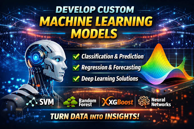 develop ml models for classification, predictive analytics