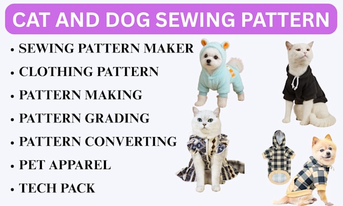 do pet garment sewing patterns, clothing digital grading patterns and tech pack