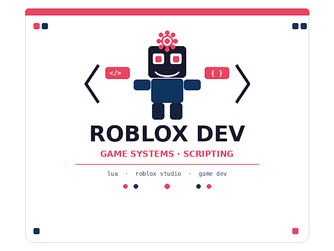 develop game mechanics and scripts for your roblox game