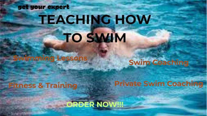 teach you how to swim